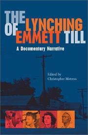 Cover of: The Lynching of Emmett Till by Christopher Metress