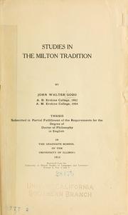 Studies in the Milton tradition by John Walter Good