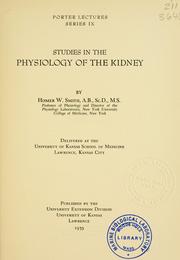 Cover of: Studies in the physiology of the kidney