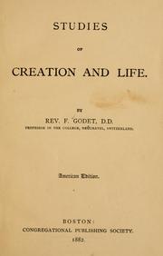 Cover of: Studies of creation and life. by Frédéric Louis Godet