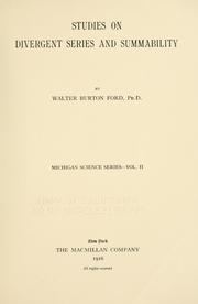 Cover of: Studies on divergent series and summability by Walter Burton Ford