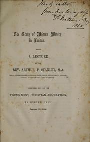 Cover of: The study of modern history by Arthur Penrhyn Stanley