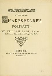Cover of: A study of Shakespeare's portraits by William Page