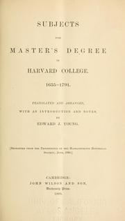 Cover of: Subjects for master's degree in Harvard College: 1655-1791.