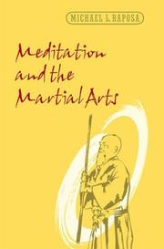 Cover of: Meditation & the Martial Arts (Studies in Rel & Culture) by Michael L. Raposa