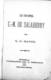 Cover of: Le Colonel C.-M. de Salaberry by L.-O David
