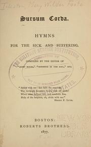 Cover of: Sursum corda.: Hymns for the sick and suffering.