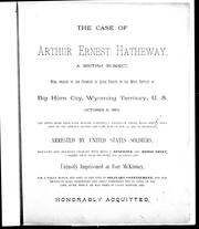 The case of Arthur Ernest Hatheway by Arthur Ernest Hatheway