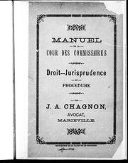 Manuel de la Cour des Commissaires by J. A. Chagnon