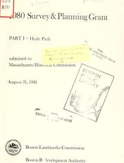 1980 survey and planning grant, part i - hyde park by Boston Landmarks Commission (Boston, Mass.)