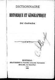 Cover of: Dictionnaire historique et geographique du Canada by 