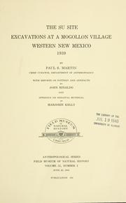 Cover of: The SU site excavations at a Mogollon Village: western New Mexico, 1939