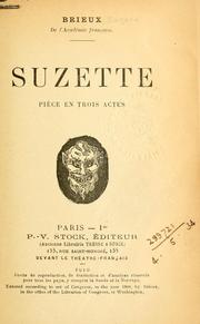Cover of: Suzette, pièce en trois actes.