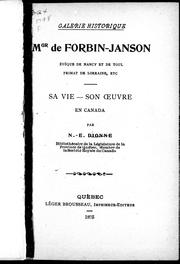 Mgr de Forbin-Janson, évêque de Nancy et de Toul, primat de Lorraine, etc by Dionne, N.-E.
