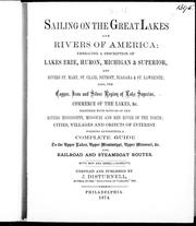 Cover of: Sailing on the Great Lakes and rivers of America by J. Disturnell