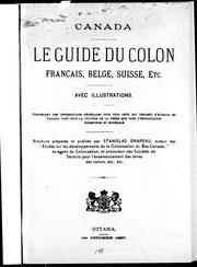Cover of: Canada: le guide du colon français, belge, suisse, etc. : brochue préparée et publiée