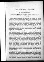 Cover of: Two frontier churches: a paper read before the Canadian Institute at Niagara, on the 2nd of July, 1890