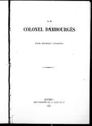 Cover of: Le colonel Dambourgès: étude historique canadienne.