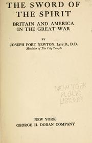 Cover of: The sword of the spirit: Britain and America in the great war