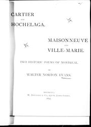 Cartier and Hochelaga by Walter Norton Evans