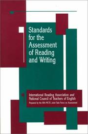 Cover of: Standards for the Assessment of Reading and Writing by IRA/NCTE Joint Task Force on Assessment., National Council of Teachers of English., International Reading Association., International Reading Association., National Council of Teachers of English.