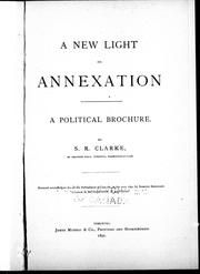 Cover of: A new light on annexation: a political brochure