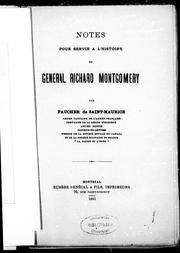 Cover of: Notes pour servir à l'histoire du général Richard Montgomery