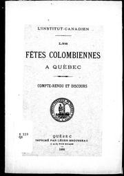 Cover of: Les fêtes colombiennes à Québec by Institut canadien (Montréal, Québec).