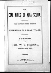 Cover of: The coal mines of Nova Scotia by speech of W.S. Fielding.