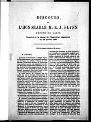 Cover of: Discours de l'Honorable M. E.J. Flynn, deputé de Gaspé, prononcé à la séance de l'Assemblée législative du 22 janvier 1883