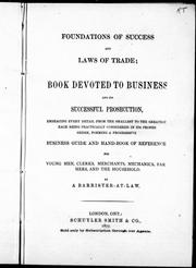 Foundations of success and laws of trade by Barrister-at-law.