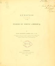 A synopsis of the fishes of North America by David Humphreys Storer