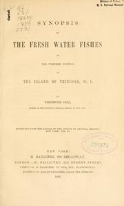 Cover of: Synopsis of the fresh water fishes of the western portion of the island of Trinidad, W. I.