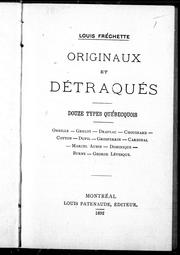 Cover of: Originaux et détraqués: douze types québecquois, Oneille, Grelot, Drapeau ...