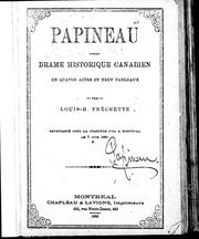 Papineau by Louis Honoré Fréchette