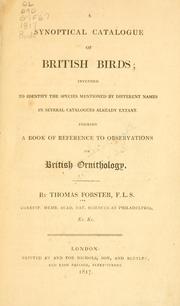 Cover of: A synoptical catalogue of British birds: intended to identify the species mentioned by different names in several catalogues already extant. Forming a book of reference to Observations on British ornithology.