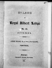 Cover of: By-Laws of Royal Albert Lodge, No. 25, A.F. & A.M. Q.R. by 