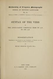 Cover of: Syntax of the verb in the Anglo-Saxon chronicle from 787 A.D. to 1001 A.D. ...