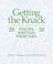 Cover of: Getting the knack