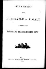 Cover of: Statement of the Honorable A.T. Galt, in reference to the failure of the Commercial Bank