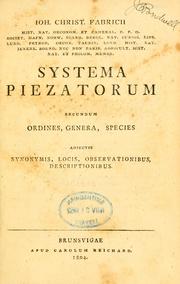 Cover of: Systema piezatorum secundum ordines, genera, species: adiectis synonymis, locis, observationibus, descriptionibus