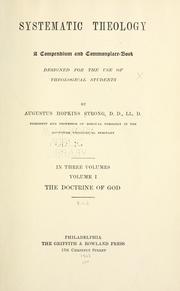 Cover of: Systematic theology by Augustus Hopkins Strong