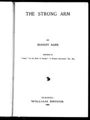 Cover of: The strong arm by by Robert Barr.