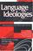 Cover of: Language Ideologies