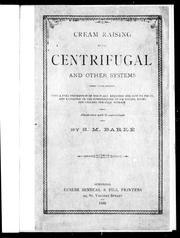 Cover of: Cream raising by the centrifugal and other systems by by S.M. Barré.