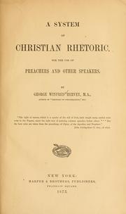 Cover of: A system of christian rhetoric: for the use of preachers and other speakers