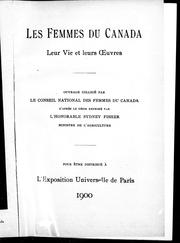 Cover of: Les Femmes du Canada: leur vie et leurs oeuvres