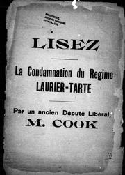 Cover of: Lisez la condamnation du régime Laurier-Tarte
