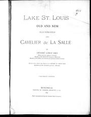 Cover of: Lake St. Louis old and new, illustrated: and Cavelier de La Salle