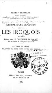 Cover of: Journal d'une expédition contre les Iroquois en 1687 by Baugy, Louis Henri chevalier de